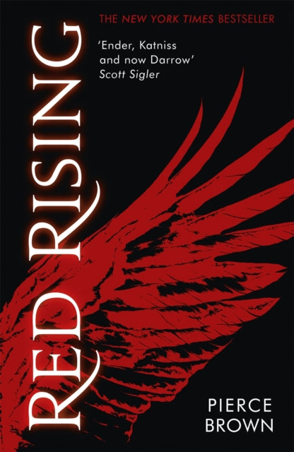 Red Rising : an explosive dystopian sci-fi novel (#1 New York Times bestselling Red Rising series book 1)-9781444758993