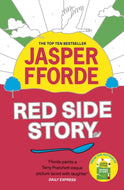 Red Side Story : The colourful and instant Sunday Times bestseller (Feb 2024) from the bestselling author of Shades of Grey-9781444763683