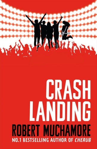 Rock War: Crash Landing : Book 4-9781444914634
