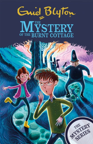 The Find-Outers: The Mystery Series: The Mystery of the Burnt Cottage : Book 1-9781444960075