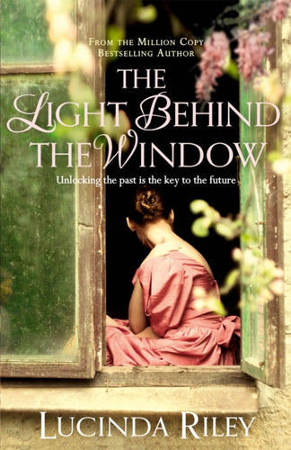 The Light Behind The Window : A breathtaking story of love and war from the bestselling author of The Seven Sisters series-9781447218425