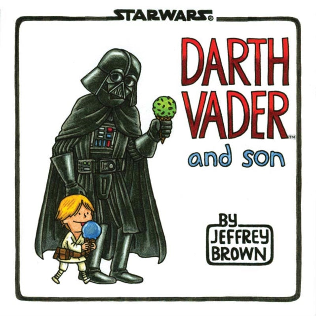 Darth Vader and Son-9781452106557