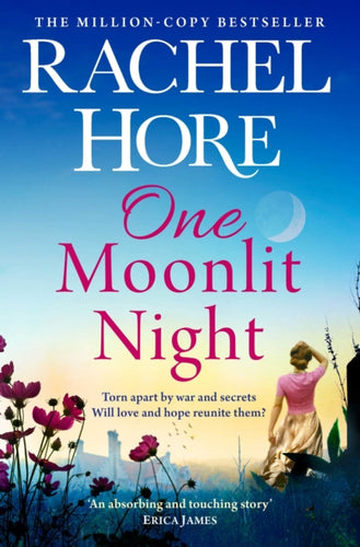 One Moonlit Night : The unmissable novel from the million-copy Sunday Times bestselling author of A Beautiful Spy-9781471187254