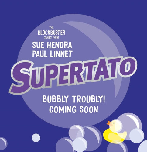 Supertato: Bubbly Troubly-9781471189210