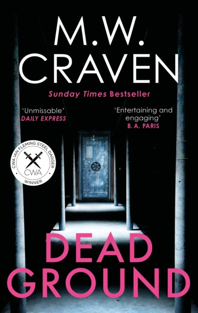 Dead Ground : The Sunday Times bestselling thriller-9781472132000