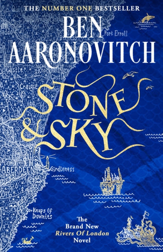 Stone and Sky : Out Now: The Brand New Rivers of London Novel-9781473226715