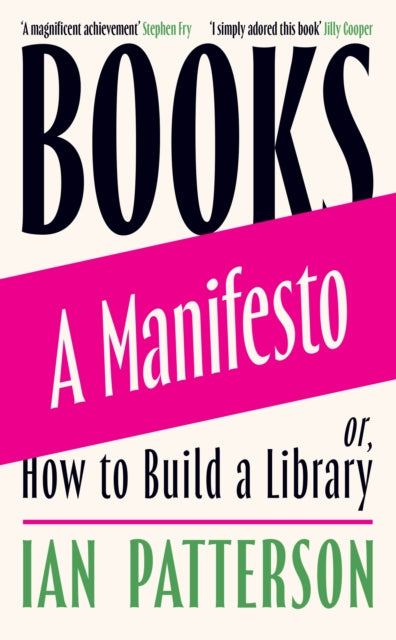 Books - A Manifesto : Or, How to Build a Library-9781474618984