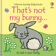 That's not my bunny. : An Easter And Springtime Book For Babies and Toddlers-9781474988889
