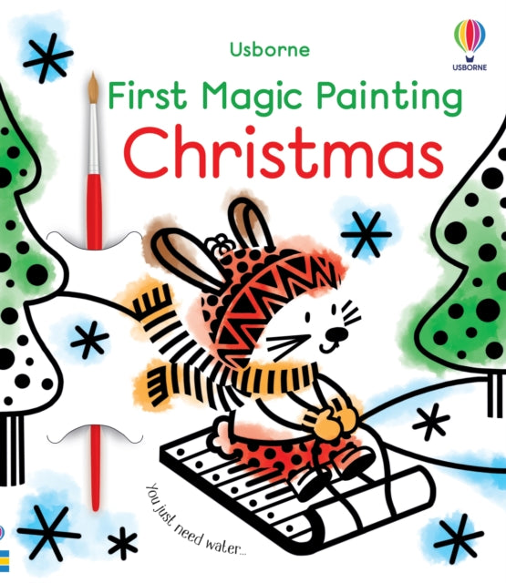 First Magic Painting Christmas : A Christmas Activity Book for Children-9781474990745