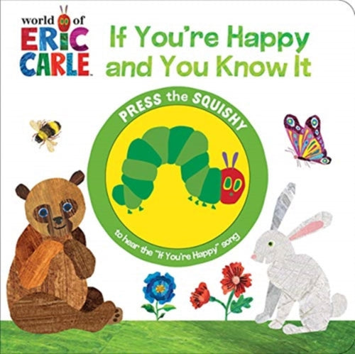 World of Eric Carle: If You're Happy and You Know It Sound Book-9781503757073