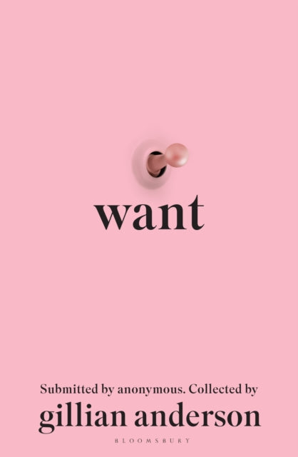 Want : Sexual Fantasies by Anonymous-9781526657954