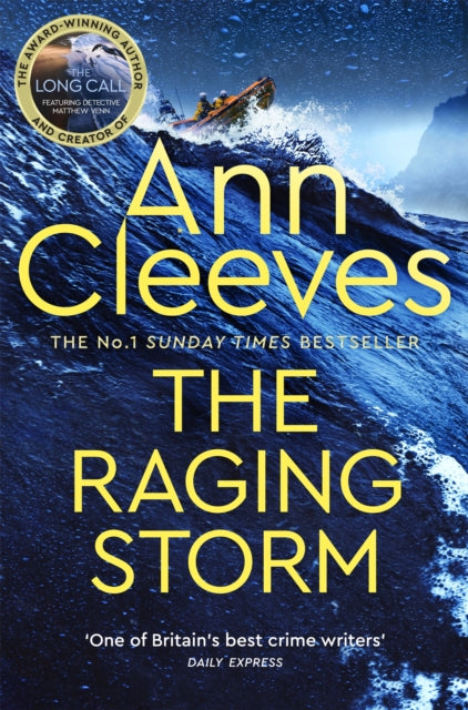 The Raging Storm : A new page-turning mystery from the number one bestselling author of Vera and Shetland-9781529077735