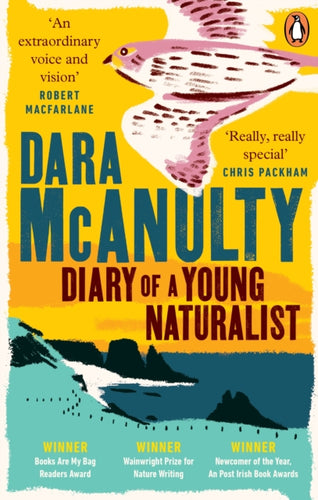 Diary of a Young Naturalist : WINNER OF THE WAINWRIGHT PRIZE FOR NATURE WRITING 2020-9781529109603