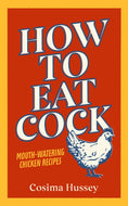 How to Eat Cock-9781529124880