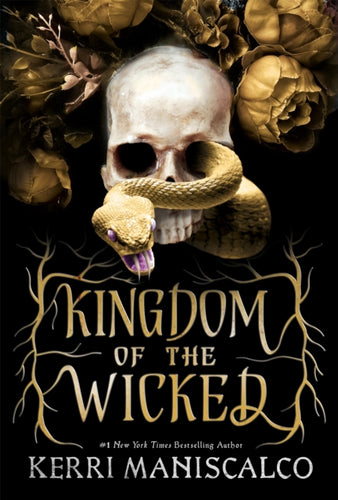 Kingdom of the Wicked : The addictive and intoxicating romantasy set in world of dark demon princes and spellbinding romance-9781529350487