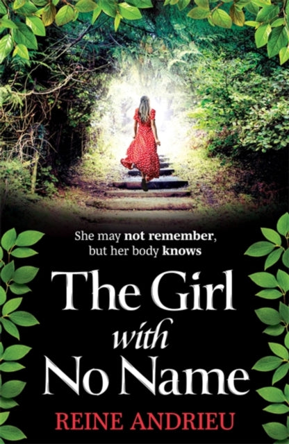 The Girl With No Name : The most gripping, heartwrenching page-turner of the year-9781529384215