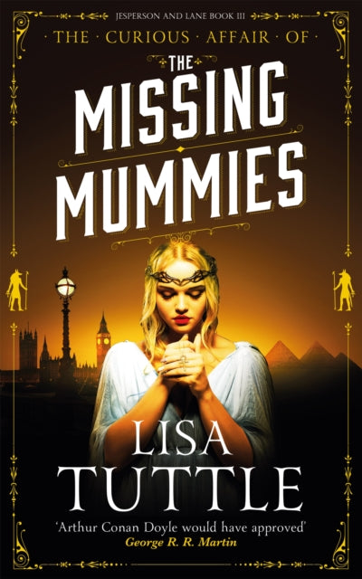 The Missing Mummies : Jesperson & Lane Book 3-9781529422757