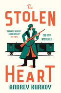 The Stolen Heart : The Kyiv Mysteries-9781529426533