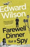 Farewell Dinner for a Spy-9781529429077
