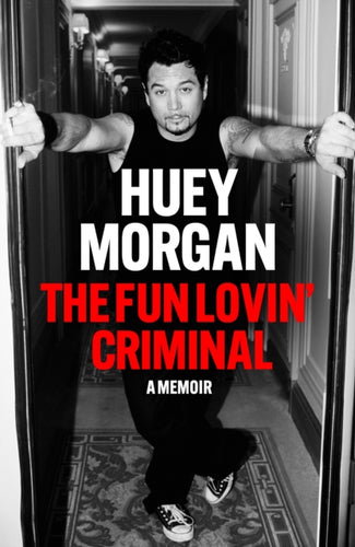 The Fun Lovin' Criminal-9781529442496
