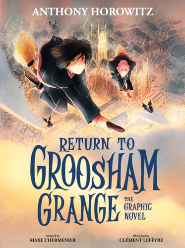 Return to Groosham Grange Graphic Novel-9781529509519