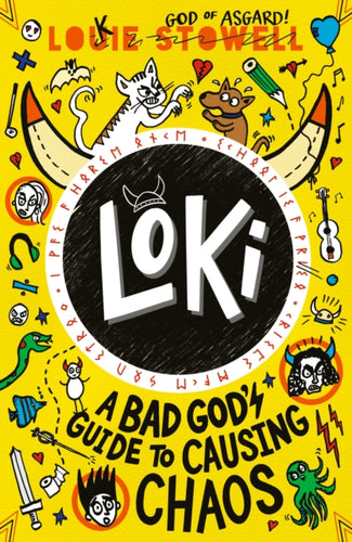 Loki: A Bad God's Guide to Causing Chaos : Trickster Norse god turned school kid - the brand-new book in the hilarious comics-style diary series for 7-11-year-olds.-9781529515817