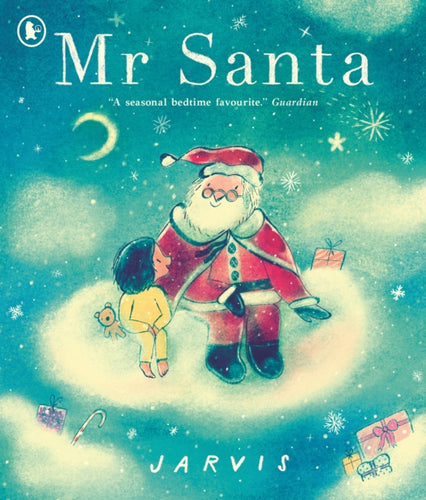 Mr Santa : An enchanting festive story with all the magic of Christmas for curious 3-7 year olds-9781529523195