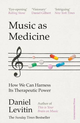 Music as Medicine : How We Can Harness Its Therapeutic Power-9781529900101