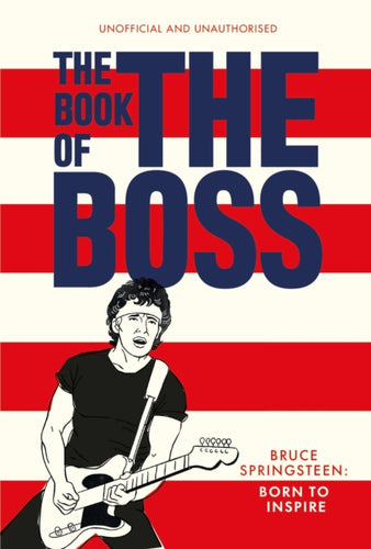The Book of The Boss : Empowering words of wisdom from Bruce Springsteen-9781529933369