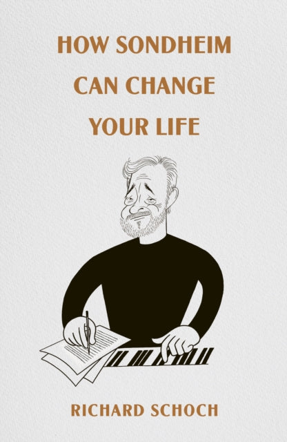 How Sondheim Can Change Your Life-9781529947908