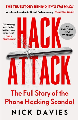 Hack Attack : How the truth caught up with Rupert Murdoch-9781529953374