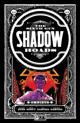 The Sixth Gun Omnibus: Shadow Roads-9781637154342