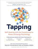 Tapping : Self-Healing with the Transformative Power of Energy Psychology-9781683649960