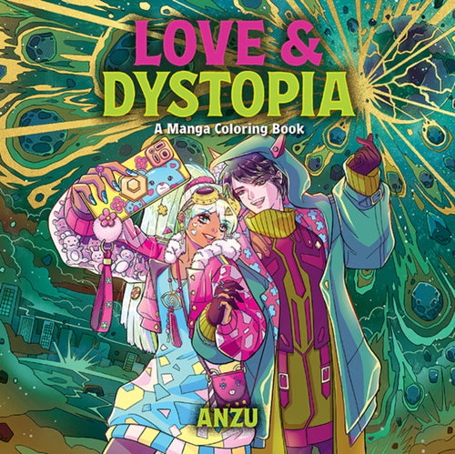 Love & Dystopia : A Manga Coloring Book-9781684621019