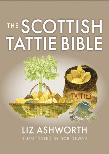 The Scottish Tattie Bible-9781780278995