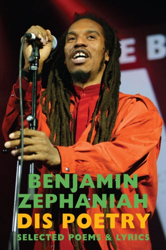 Dis Poetry : Selected Poems & Lyrics-9781780377414