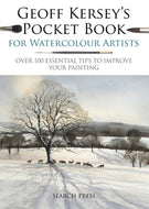 Geoff Kersey's Pocket Book for Watercolour Artists : Over 100 Essential Tips to Improve Your Painting-9781782216384