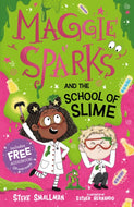 Maggie Sparks and the School of Slime : 4-9781782267164