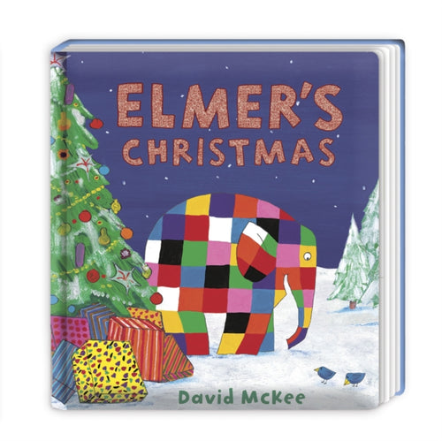 Elmer's Christmas : Gift board book edition and the perfect Christmas stocking filler for children-9781783444663