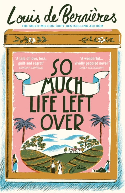 So Much Life Left Over-9781784705886