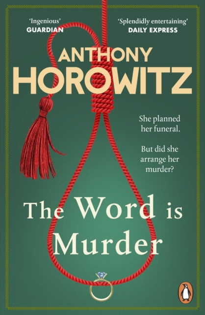 The Word Is Murder by Anthony Horowitz