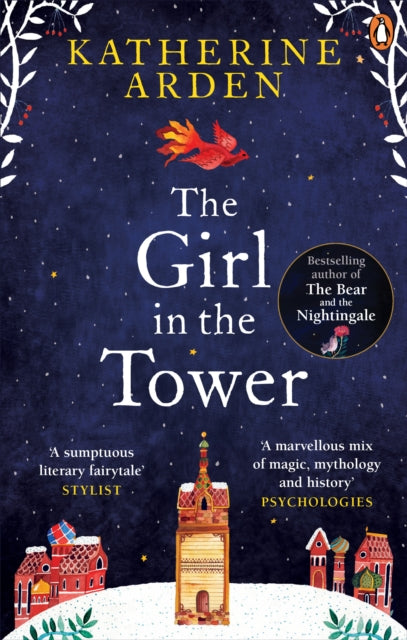 The Girl In The Tower : (Winternight Trilogy) by Katherine Arden