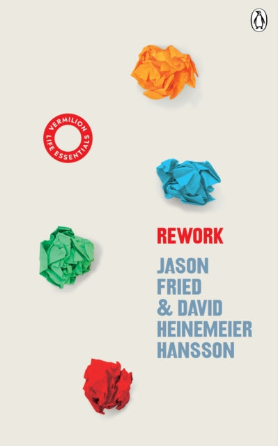 ReWork : (Vermilion Life Essentials)-9781785043024