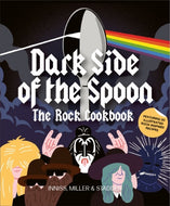 Dark Side of the Spoon : The Rock Cookbook-9781786270887
