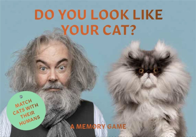 Do You Look Like Your Cat? : Match Cats with their Humans: A Memory Game-9781786277039