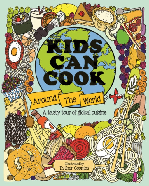 Kids Can Cook Around the World-9781787081734