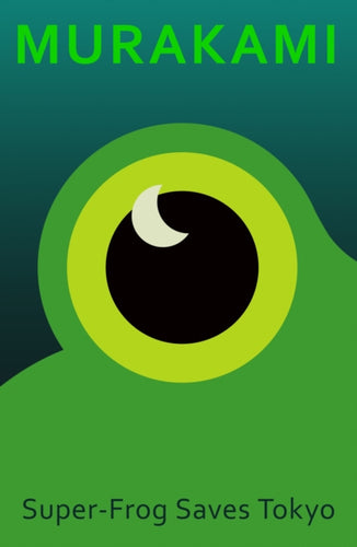 Super-Frog Saves Tokyo-9781787304710