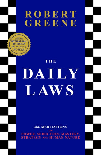 The Daily Laws : 366 Meditations from the author of the bestselling The 48 Laws of Power-9781788168540