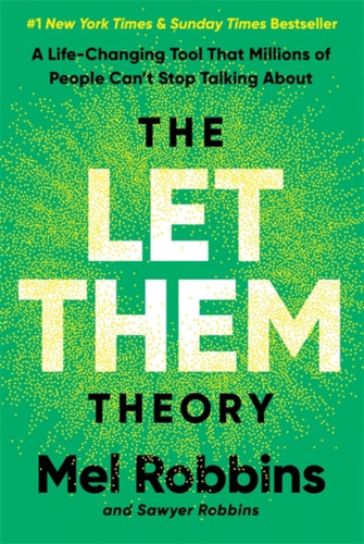 The Let Them Theory : A Life-Changing Tool That Millions of People Can't Stop Talking About-9781788176187