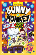 Bunny vs Monkey: The Gigantic Joke Fight (a Phoenix Comic Book, from the million-selling Jamie Smart, Illustrator of the Year)-9781788453349